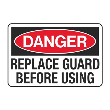 Danger Replace Guard Before Using Decal